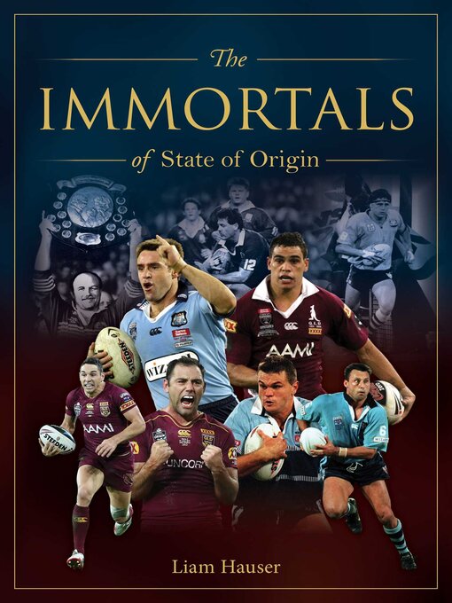 Cover image for Immortals of State of Origin
